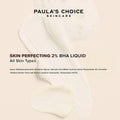 Paula's Choice Skin Perfecting 2% BHA Liquid Salicylic Acid Exfoliant image 9
